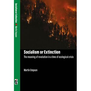 Bookmarks Publications Socialism Or Extinction Bookmarks Publications Socialism Or Extinction