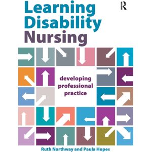 Taylor & Francis Ltd Learning Disability Nursing : Developing Professional Practice Taylor & Francis Ltd Learning Disability Nursing : Developing Professional Practice