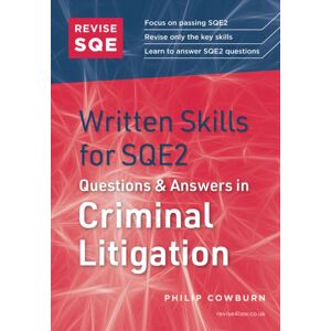 Fink Publishing Ltd Revise Sqe Written Skills For Sqe2: Questions & Answers In Criminal Litigation Fink Publishing Ltd Revise Sqe Written Skills For Sqe2: Questions & Answers In Criminal Litigation