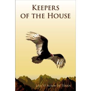 Amaurea Press Keepers Of The House : A Fragmented Memoir Amaurea Press Keepers Of The House : A Fragmented Memoir