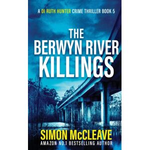 Stamford Publishing The Berwyn River Killings Stamford Publishing The Berwyn River Killings