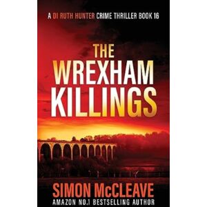 Stamford Publishing The Wrexham Killings Stamford Publishing The Wrexham Killings