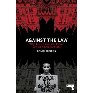 Watkins Media Limited Against The Law : Why Justice Requires Fewer Laws And A Smaller State Watkins Media Limited Against The Law : Why Justice Requires Fewer Laws And A Smaller State
