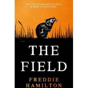 The Book Guild Ltd The Field The Book Guild Ltd The Field
