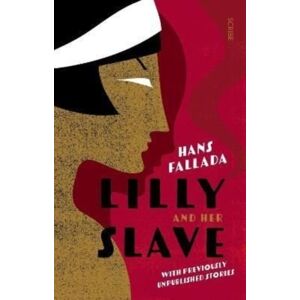 Scribe Publications Lilly And Her Slave Scribe Publications Lilly And Her Slave