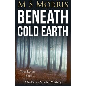 Landmark Media Beneath Cold Earth : A Yorkshire Murder Mystery Landmark Media Beneath Cold Earth : A Yorkshire Murder Mystery