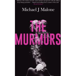 Orenda Books The Murmurs : The Most Compulsive, Chilling Gothic Thriller You'Ll Read This Year… Volume 1 Orenda Books The Murmurs : The Most Compulsive, Chilling Gothic Thriller You'Ll Read This Year… Volume 1