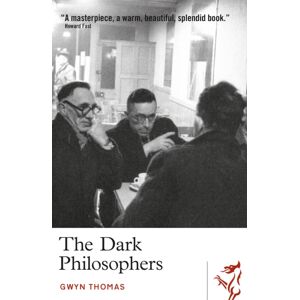 Parthian Books The Dark Philosophers Parthian Books The Dark Philosophers