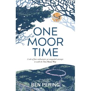 Crumps Barn Studio One Moor Time : A Tale Of Four Enthusiastic Yet Misguided Attempts To Walk The Two Moors Way Crumps Barn Studio One Moor Time : A Tale Of Four Enthusiastic Yet Misguided Attempts To Walk The Two Moors Way