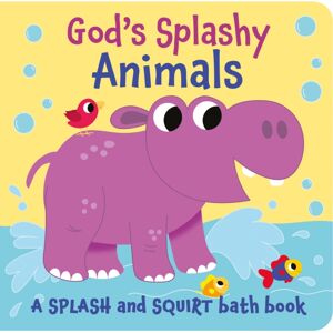 Scamp Publishing God'S Splashy Animals : A Splash And Squirt Bath Book Scamp Publishing God'S Splashy Animals : A Splash And Squirt Bath Book