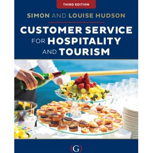 Goodfellow Publishers Limited Customer Service For Hospitality And Tourism Goodfellow Publishers Limited Customer Service For Hospitality And Tourism