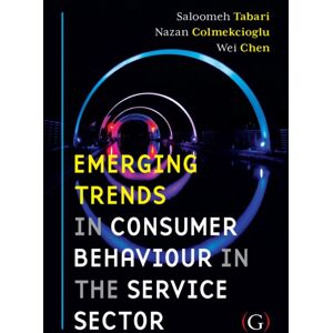 Goodfellow Publishers Limited Emerging Trends In Consumer Behaviour In The Service Sector Goodfellow Publishers Limited Emerging Trends In Consumer Behaviour In The Service Sector