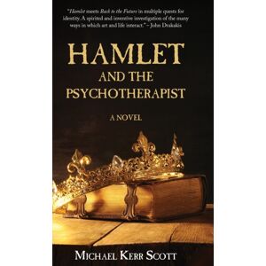 Edward Everett Root Hamlet And The Psychotherapist Edward Everett Root Hamlet And The Psychotherapist