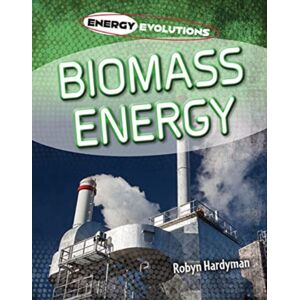 Cheriton Children's Books Biomass Energy Cheriton Children's Books Biomass Energy