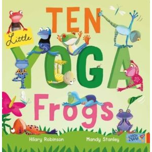 New Frontier Publishing Ten Little Yoga Frogs New Frontier Publishing Ten Little Yoga Frogs