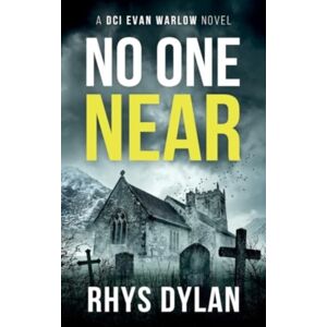 Wyrmwood Books No One Near : A Dci Evan Warlow Crime Thriller Wyrmwood Books No One Near : A Dci Evan Warlow Crime Thriller