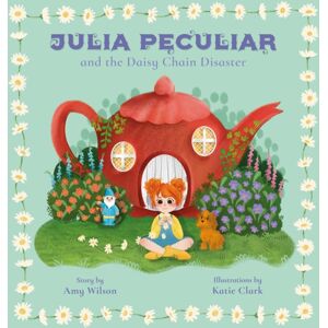 PARTNERSHIP PUBLISHING Julia Peculiar And The Daisy Chain Disaster PARTNERSHIP PUBLISHING Julia Peculiar And The Daisy Chain Disaster