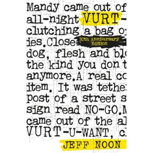 Watkins Media Limited Vurt : 30th Anniversary Edition Watkins Media Limited Vurt : 30th Anniversary Edition