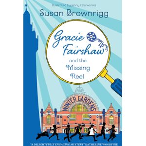 Fox & Ink Books Gracie Fairshaw And The Missing Reel Fox & Ink Books Gracie Fairshaw And The Missing Reel