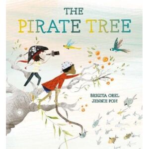 Lantana Publishing The Pirate Tree Lantana Publishing The Pirate Tree