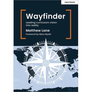 Hachette Learning Wayfinder: Leading Curriculum Vision Into Reality Hachette Learning Wayfinder: Leading Curriculum Vision Into Reality