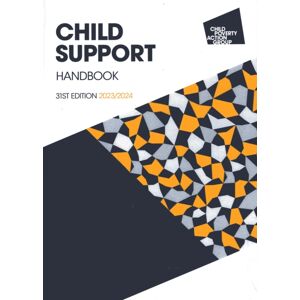 CHILD POVERTY ACTION GROUP Child Support Handbook 2023-2024 CHILD POVERTY ACTION GROUP Child Support Handbook 2023-2024