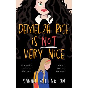 The Book Guild Ltd Demelza Rice Is Not Very Nice The Book Guild Ltd Demelza Rice Is Not Very Nice