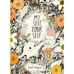 HarperCollins Publishers My Self, Your Self HarperCollins Publishers My Self, Your Self
