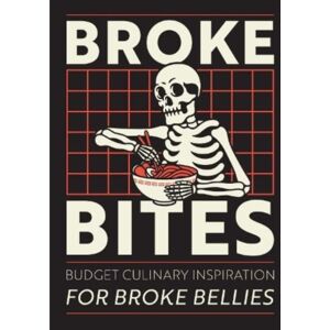 Books By Boxer Broke Bites : Tips, Tricks And Recipes For Cooking On A Budget Books By Boxer Broke Bites : Tips, Tricks And Recipes For Cooking On A Budget