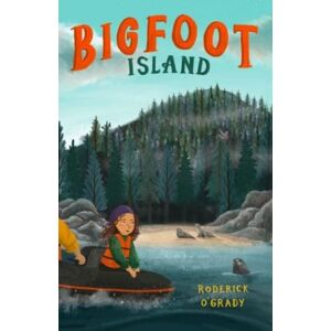 Firefly Press Ltd Bigfoot Island Firefly Press Ltd Bigfoot Island