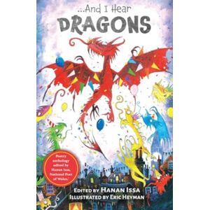 Firefly Press Ltd And I Hear Dragons Firefly Press Ltd And I Hear Dragons