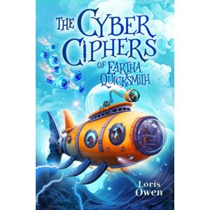 Firefly Press Ltd The Cyber Ciphers Of Eartha Quicksmith Firefly Press Ltd The Cyber Ciphers Of Eartha Quicksmith