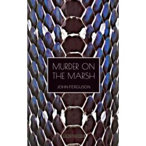 The Oleander Press Murder On The Marsh The Oleander Press Murder On The Marsh