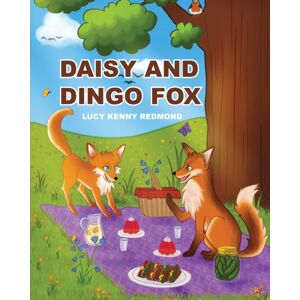 Orla Kelly Publishing Daisy And Dingo Fox Orla Kelly Publishing Daisy And Dingo Fox