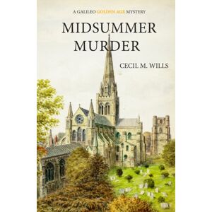 Galileo Publishers Midsummer Murder Galileo Publishers Midsummer Murder
