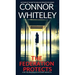 Cgd Publishing The Federation Protects : A Bettie Private Eye Mystery Novella Cgd Publishing The Federation Protects : A Bettie Private Eye Mystery Novella
