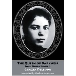 Dedalus Ltd The Queen Of Darkness (And Other Stories) Dedalus Ltd The Queen Of Darkness (And Other Stories)
