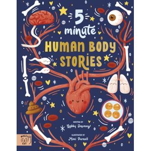 Magic Cat Publishing 5 Minute Human Body Stories : Science To Read Out Loud! Magic Cat Publishing 5 Minute Human Body Stories : Science To Read Out Loud!