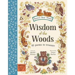 Magic Cat Publishing Wisdom Of The Woods : 40 Poems To Treasure Magic Cat Publishing Wisdom Of The Woods : 40 Poems To Treasure