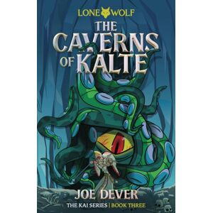 Holmgard Press The Caverns Of Kalte (Junior Edition) : Lone Wolf #3 Holmgard Press The Caverns Of Kalte (Junior Edition) : Lone Wolf #3