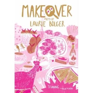 The Emma Press Makeover : Poems The Emma Press Makeover : Poems