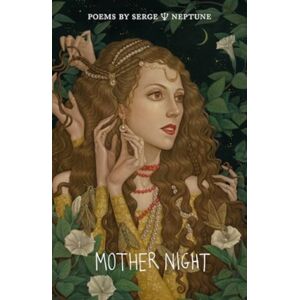 The Emma Press Mother Night : Poems The Emma Press Mother Night : Poems