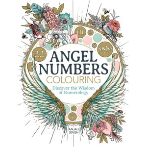 Michael O'Mara Books Ltd Angel Numbers Colouring : Discover The Wisdom Of Numerology Michael O'Mara Books Ltd Angel Numbers Colouring : Discover The Wisdom Of Numerology