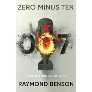 Ian Fleming Publications Limited Zero Minus Ten : (James Bond 007) Ian Fleming Publications Limited Zero Minus Ten : (James Bond 007)