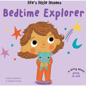 Boxer Books Limited Life’s Little Lessons: Bedtime Explorer Boxer Books Limited Life’s Little Lessons: Bedtime Explorer