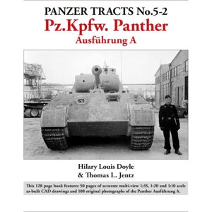 Panzerwrecks Limited Panzer Tracts No.5-2: Pz.Kpfw. Panther Ausfuhrung A Panzerwrecks Limited Panzer Tracts No.5-2: Pz.Kpfw. Panther Ausfuhrung A