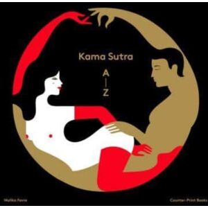Counter-Print Malika Favre: Kama Sutra A-Z Counter-Print Malika Favre: Kama Sutra A-Z