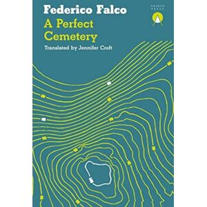 Charco Press A Perfect Cemetery Charco Press A Perfect Cemetery