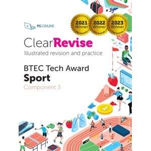 PG Online Limited Clearrevise Btec Level 1/2 Tech Award Sport: Component 3 PG Online Limited Clearrevise Btec Level 1/2 Tech Award Sport: Component 3