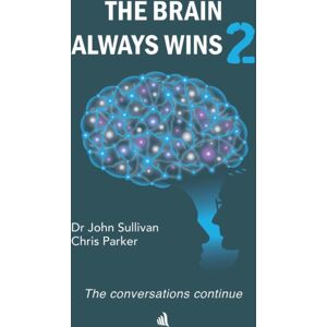 Chiselbury Publishing The Brain Always Wins2 Chiselbury Publishing The Brain Always Wins2